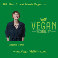 184: Main Street Meets Veganism with Victoria Moran