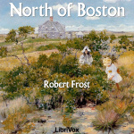 North of Boston by FROST, Robert