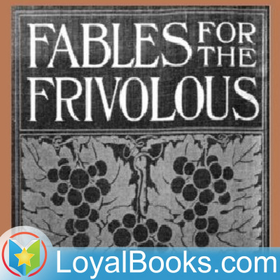 Fables For The Frivolous By Guy Wetmore Carryl