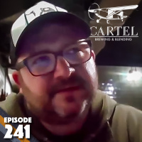 241: Cartel Brewing (or Freeze Dried)