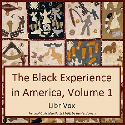 Black Experience in America, 18th-20th Century, Vol. 1, The by VARIOUS
