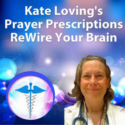 Kate Lovings P. R. A. Y. E. R Podcast