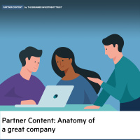 Partner Content: Anatomy of a great company