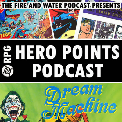 Dc Rpg: The Hero Points Podcast