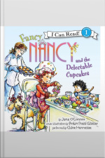 Fancy Nancy and the Delectable Cupcakes