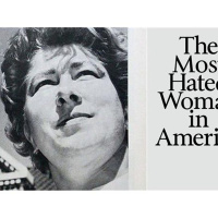 The Most Hated Woman in America