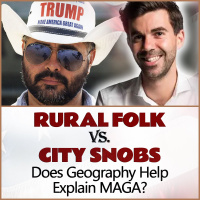 Rural Folk VS. City Snobs: Does Geography Help Explain MAGA?
