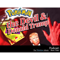 Pokemon, the Devil, and Donald Trump