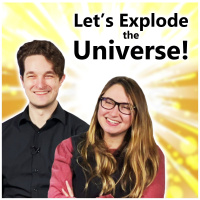 Lets Explode the Universe (with Forrest Valkai and Gutsick Gibbon)