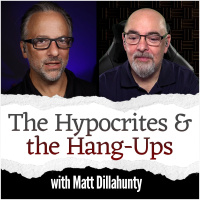 The Hypocrites  the Hang-Ups (with Matt Dillahunty)