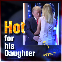 Hot For His Daughter: The Creepy Chronicle of a Predator President