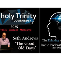 Unholy Trinity Down Under - Seth Andrews The Good Old Days