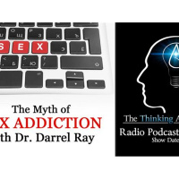 The Myth of Sex Addiction (with Dr. Darrel Ray)