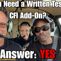 Episode 435: Do You Need a Written Test for CFI Add-On? Yes.