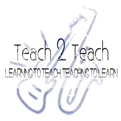 Teach 2 Teach Podcast