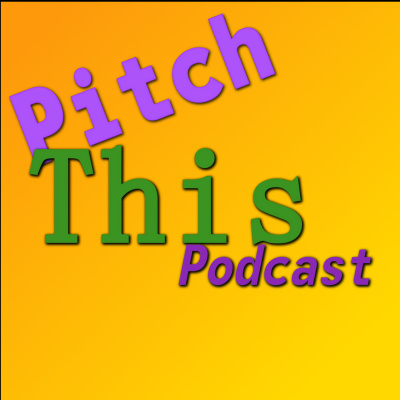 Pitch This