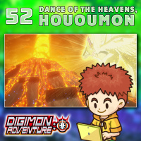 Digimon Adventure 2020 Episode 52 “Dance of the Heavens, Hououmon”