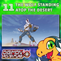 Digimon Adventure 2020 Episode 11 “The Wolf Standing Atop the Desert”