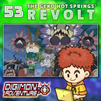 Digimon Adventure 2020 Episode 53 “The Geko Hot Springs’ Revolt”