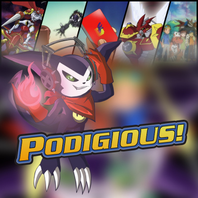 Podigious! A Digimon Anime Podcast!