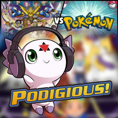 Podigious! A Digimon Anime Podcast!