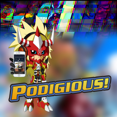 Podigious! A Digimon Anime Podcast!