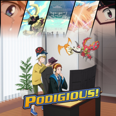 Podigious! A Digimon Anime Podcast!