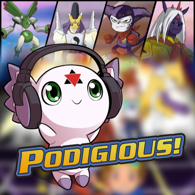 Podigious! A Digimon Anime Podcast!
