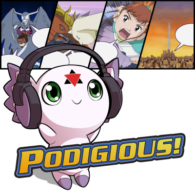 Podigious! A Digimon Anime Podcast!