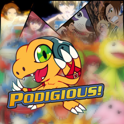Podigious! A Digimon Anime Podcast!