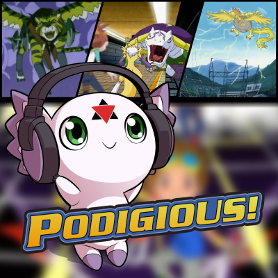 Podigious! A Digimon Anime Podcast!