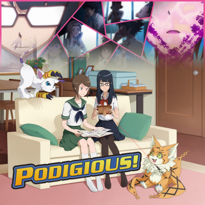 Podigious! A Digimon Anime Podcast!