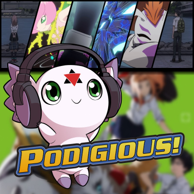 Podigious! A Digimon Anime Podcast!