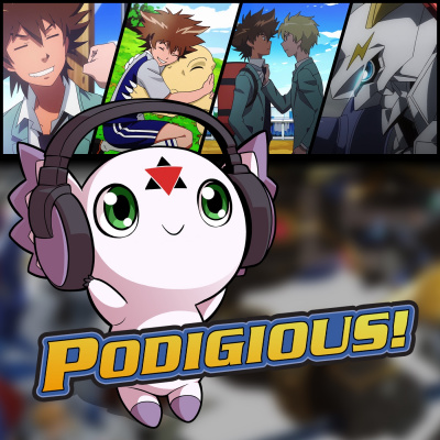 Podigious! A Digimon Anime Podcast!