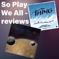 The podcast! Dune: Imperium and The Thing: Infection at Outpost 31 reviews. More about AI ”art”.