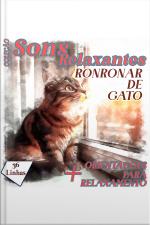 Coleção Sons Relaxantes - Sons De Ronronar De Gato