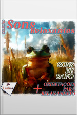 Coleção Sons Relaxantes - Sons De Sapo