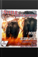 Coleção Sons Relaxantes - Sons De Elefantes