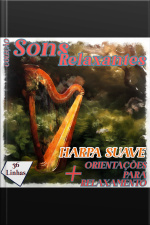 Coleção Sons Relaxantes - Sons De Harpa Suave