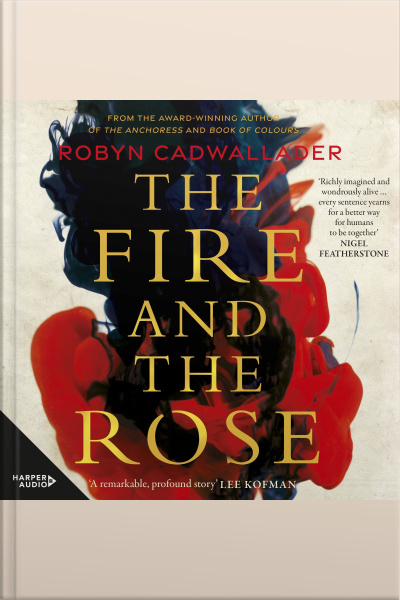 The Fire And The Rose