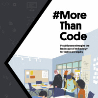 #MoreThanCode: Practitioner-led Research to Reimagine Technology for Social Justice