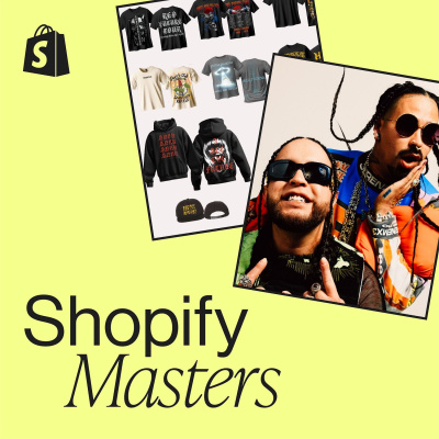 Shopify Masters | The Ecommerce Business And Marketing Podcast For Ambitious Entrepreneurs