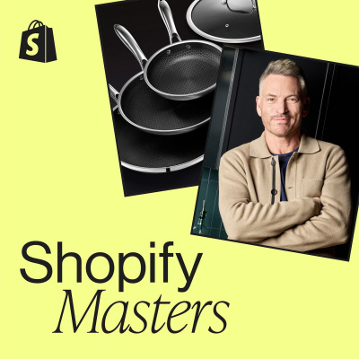 Shopify Masters | The Ecommerce Business And Marketing Podcast For Ambitious Entrepreneurs