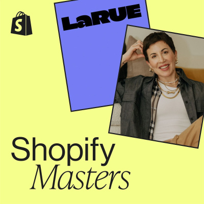 Shopify Masters | The Ecommerce Business And Marketing Podcast For Ambitious Entrepreneurs