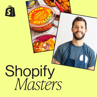 Shopify Masters | The Ecommerce Business And Marketing Podcast For Ambitious Entrepreneurs
