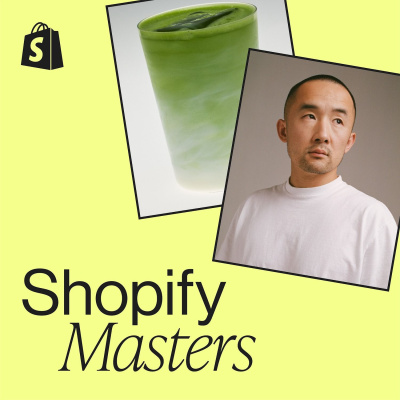 Shopify Masters | The Ecommerce Business And Marketing Podcast For Ambitious Entrepreneurs