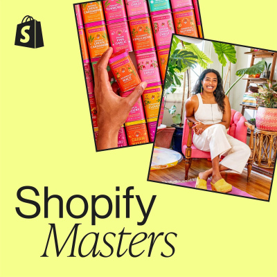 Shopify Masters | The Ecommerce Business And Marketing Podcast For Ambitious Entrepreneurs