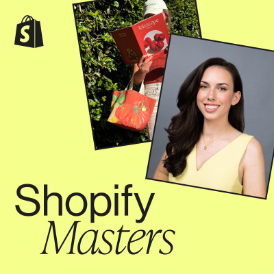 Shopify Masters | The Ecommerce Business And Marketing Podcast For Ambitious Entrepreneurs