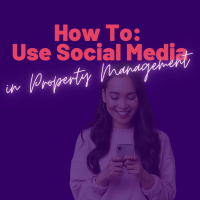 How to use Social Media in Property Management
