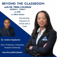 Beyond The Classroom with Dr. Andre Clayborne